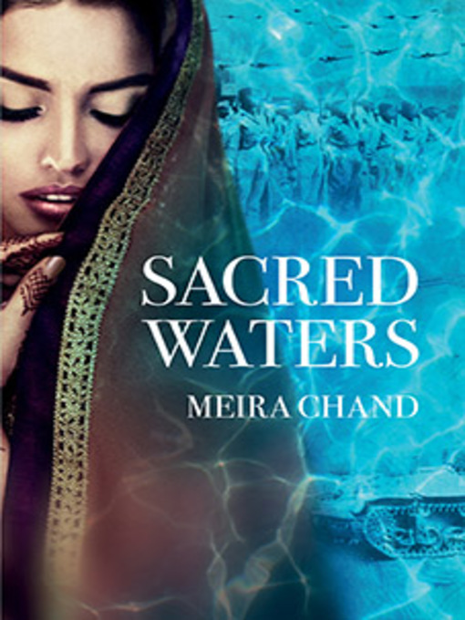 Title details for Sacred Waters by Meira Chand - Available
